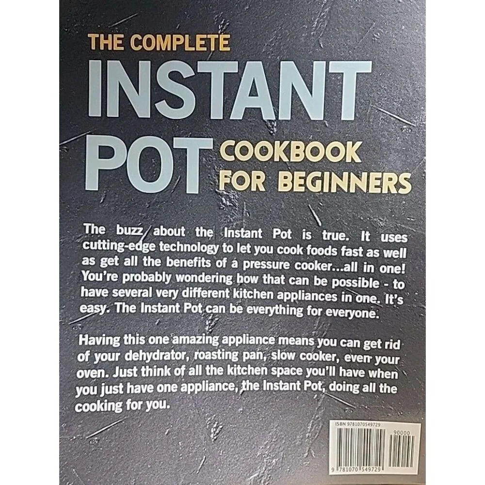 The Complete Instant Pot Cookbook for Beginners: 550 Quick... by Jones, Michelle